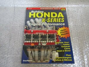 HONDA　K-SERIES Engine Performance　Car Tech　2007　