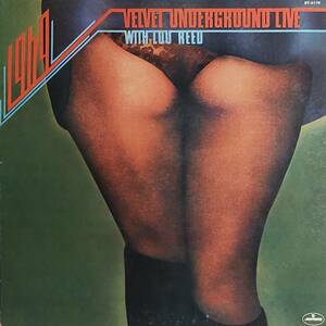 VELVET UNDERGROUND - 1969 VELVET UNDERGROUND LIVE WITH LOU REED / BT-5176 1978JPN