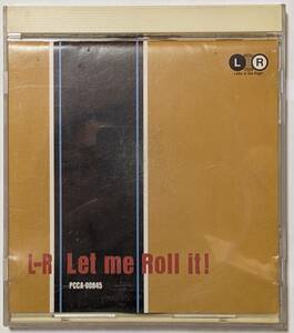 LR アルバムCD「Let me Roll it!」PONY CANYON　KNOCKIN’ ON YOUR DOOR　1995年12月16日発売