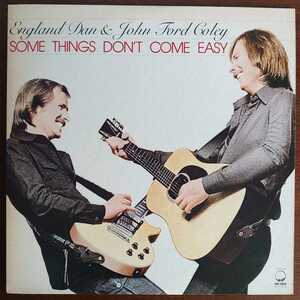 P-10514A/1978年/Some Things Don't Come Easy-愛の旅立ち(LP)/England Dan & John Ford Coley-イングランド・ダン&ジョン・フォード