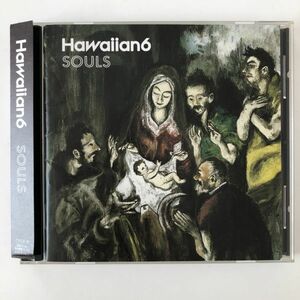 B09105　CD（中古）SOULS　HAWAIIAN6