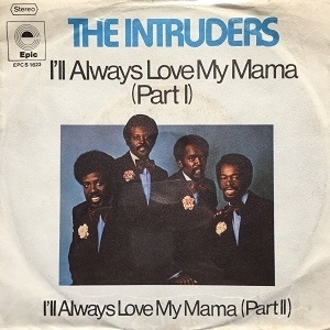 【コピス吉祥寺】INTRUDERS/I'LL ALWAYS LOVE MY MAMA(EPCS1623)