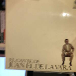 【レアレコード】JUAN ELDE LA VARA/EL CANTE DE-LP SPAIN スペイン盤/
