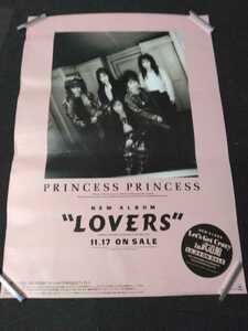 princess princess◇B1サイズ特大ポスター◇告知ポスター◇非売品◇LOVERS