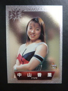 トレカ　中山香里 1997 BBM 女子プロレス スパークリングファイターズ FMW