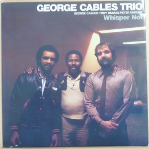 紙ジャケット　Whisper Not George Cables Trio ジョージ・ケーブルズ・トリオ