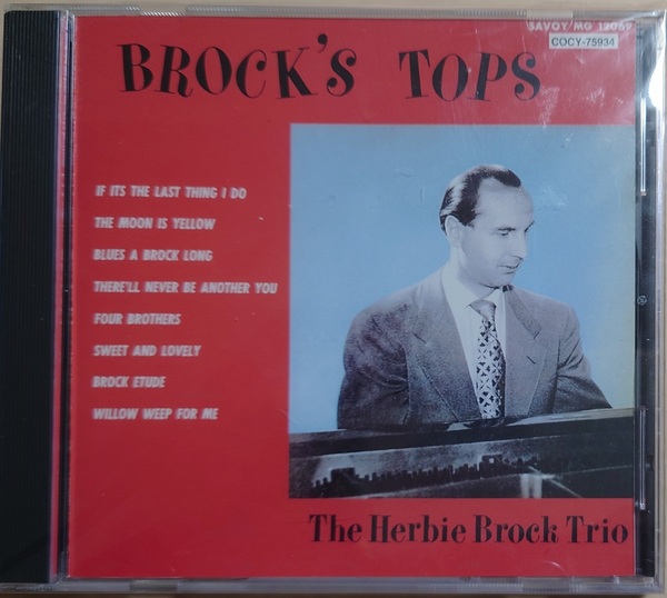 BROCK'S TOPS The Herbie Brock Trio