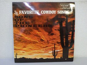 LP レコード THE SONS OF THE PIONEERS ザ・サンズ・オブ・ザ・パイオニアーズ FAVORITE COWBOY SONGS カウボーイ名歌辞典 【E-】 D8246A