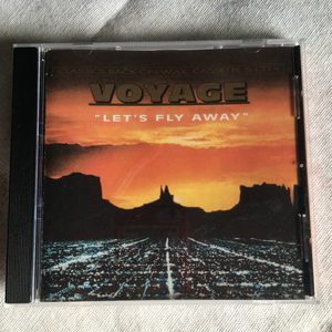 VOYAGE「LET'S FLY AWAY」 ＊USダンス・チャートでヒットしたフレンチ・ディスコ作品　＊ヒットシングル「Souvenirs」収録　＊2ndアルバム