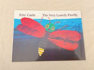 エリックカールの絵本 The very lonely firefly 新品