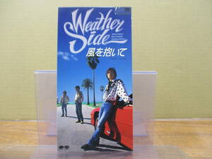 S-3974【8cm シングルCD】WEATHER SIDE 風を抱いて / Still I Love You / ウェザー・サイド オメガトライブ 高島信二 西原俊次 PCDA-00558