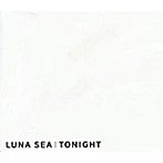 【中古】TONIGHT / LUNA SEA c13325【中古CDS】