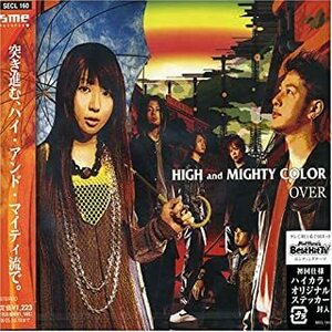 【中古】OVER / HIGH and MIGHTY COLOR c13249【中古CDS】