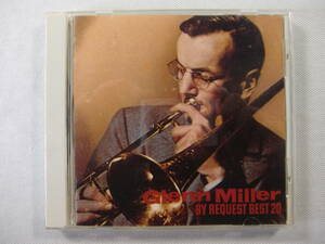 Glenn Miller and his orchestra グレン・ミラー楽団　/ By Request Best 20 ベスト盤！　- MONO - Tex Beneke - The Modernaires - 