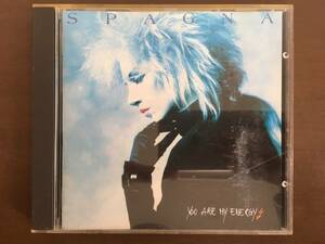CD/SPAGNA　YOU ARE MY ENERGY/【J17】 /中古
