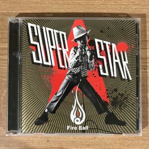 D297 中古CD100円 Fire Ball SUPERSTAR