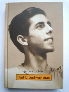 n◆洋書[jerome robbins that broadway man]ジェローム ロビンズ