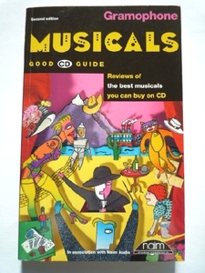 洋書【Gramophone Musicals Good CD Guide】ミュージカル CD紹介