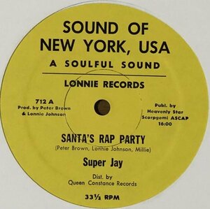 Super-Jay - Santa's Rap Party US Original盤 12インチ 80's Old School Disco Rap Peter Brown Peanut Butter Wolf