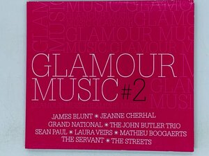 即決CD GLAMOUR MUSIC #2 / JAMES BLUNT / SEAN PAUL / THE STREETS / アルバム K01