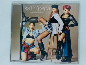 即決CD UK盤 Salt N Pepa / none of your business / ソルト ン ペパ / イギリス盤 I02