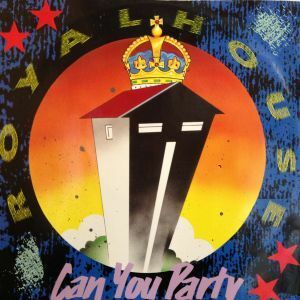 12inchレコード ROYAL HOUSE / CAN YOU PARTY (B-BOY REMIX)