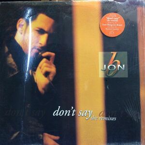 12inchレコード　JON B / DON'T SAY THE REMIXES(US)