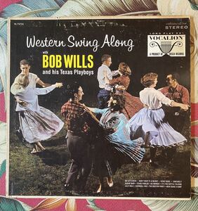 Bob Wills & His Texas Playboys 1973 US Press LP Western Swing Along .. ロカビリー