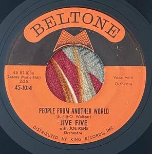 Jive Five With Joe Rene Orchestra US Press 7inch Never, Never .. Doo Wop ロカビリー