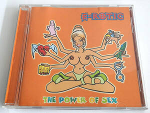 E-ROTIC - THE POWER OF SEX【中古CD】