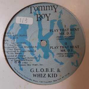 G.L.O.B.E. & WHIZ KID PLAY THAT BEAT MR. D.J /ELECTRO,エレクトロ,WBMX,シカゴ