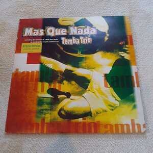 TAMBA TRIO / MAS QUE NADA / BARUMBA /12インチ/TALKIN’ LOUD/ GILLES PETERSON/NORMAN JAY/EVISBEATS/RARE GROOVE