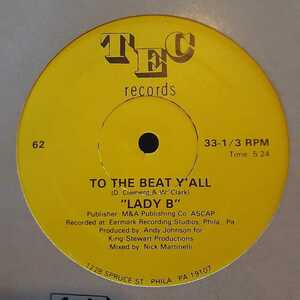 LADY B / TO THE BEAT Y'ALL /DISCO RAP,オールドスクール,RON HARDY,シカゴ,CHICAGO/DIRECT CURRENT,EVERYBODY HERE MUST PARTY ネタ