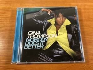 【1】M3250◆Gina Thompson／Nobody Does It Better◆ジーナ・トンプソン◆輸入盤◆