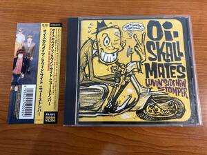 【1】M3276◆Oi-Skall Mates／Luvin' Side New Stomper◆オイスカルメイツ/ラヴィン・サイド・ニュー・ストンパー◆帯付き◆