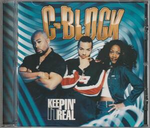 中古CD■HIPHOP/EURO G■C-BLOCK／Keepin’ It Real／1998年■ドイツ, Rob N Raz, Down Low, Playa Smoove