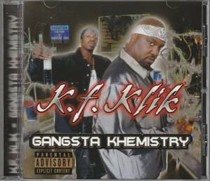 中古CD■HIPHOP/G-RAP■K.F. KLIK／Gangsta Khemistry／2002年／Kali's Finest■Roger Troutman Jr, Tray Dee, K-Ci & JoJo, Bizzy Bone