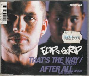 中古CD■HIPHOP/EURO-G■CDS／FLIP DA SCRIP - That's The Way / After All／2000年■C-Block, Down Low, G's Incorporated, Toni Cottura