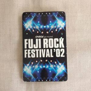 FUJI ROCK 2002　タイムテーブル＆エリアマップパスポート