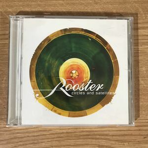 (E314)帯付 中古CD150円 Rooster Circles and Satellites