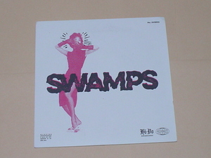 GARAGE PUNK：SWAMPS / ROCKIN' SHOW MUST DIE!(THE GORIES,THE OBLIVIANS,THE MUMMIES)