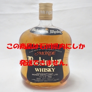 B23-194　MONDE Buckingham 　モンデ バッキンガム　WHISKY　ウィスキー 特級　760ml　43％　モンデ酒造　未開栓　※石川県内限定発送