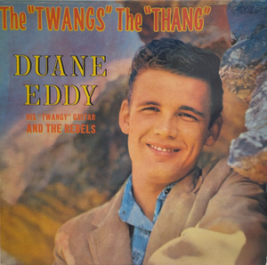 DUANE EDDY / The Twangs The Thang LP Vinyl record (アナログ盤・レコード)