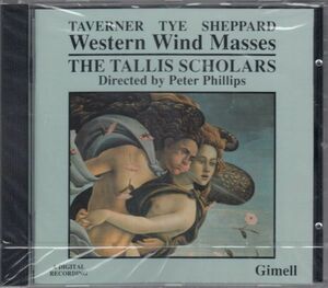 [CD/gimell]J.タヴァナー(c.1490-1545):西風ミサ&C.タイ(c.1505-c.1572):西風ミサ他/P.フィリップス&タリス・スコラーズ
