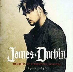 Memories of a Beautiful Disast James Durbin 輸入盤CD