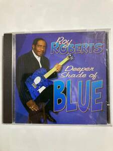 【ブルース】ロイ・ロバーツ（ROY ROBERTS）「DEEPER SHADEOF BLUE」(レア)中古CD、USオリジナル初盤、BL-1115