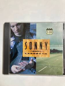 【ブルース】サニー・ランドレス（SONNY LANDRETH）「SOUTH OF I-10」(レア)中古CD、国内オリジナル初盤、BL-1116