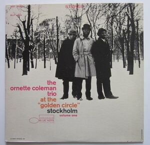 ◆【LP】US盤 THE ORNETTE COLEMAN TRIO / AT THE ”GOLDEN CIRCLE” STOCKHOLM VOL.1 オーネット・コールマン・トリオ BLUENOTE BST84224