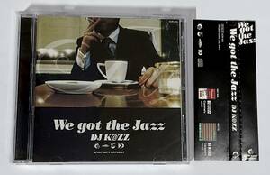 DJ KAZZ We got the Jazz 帯付き　プロモーション用CD