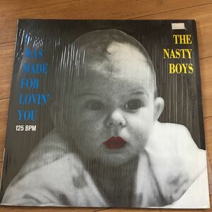 12’ The Nasty Boys-I was made for lovin’ you
